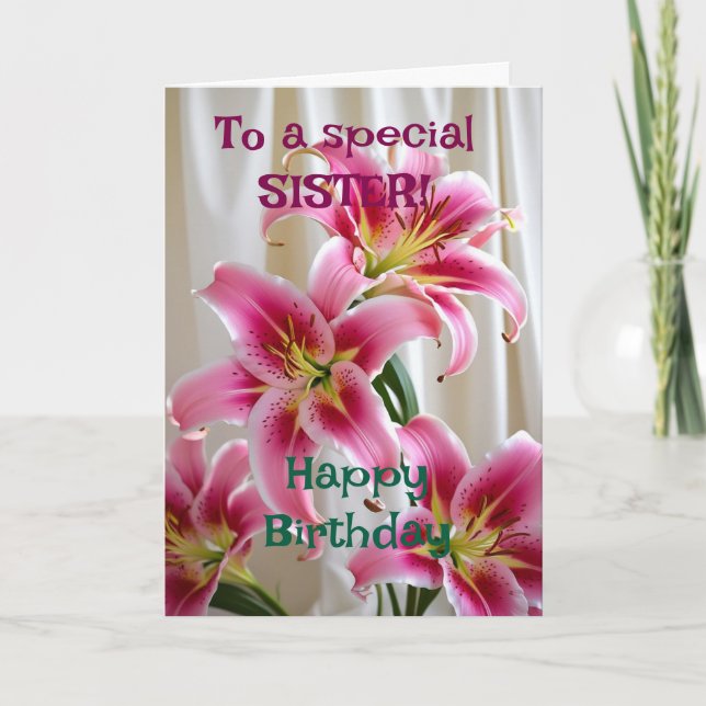 Custom Bright Pink Lilies Happy Birthday Sister Karte (Vorderseite)