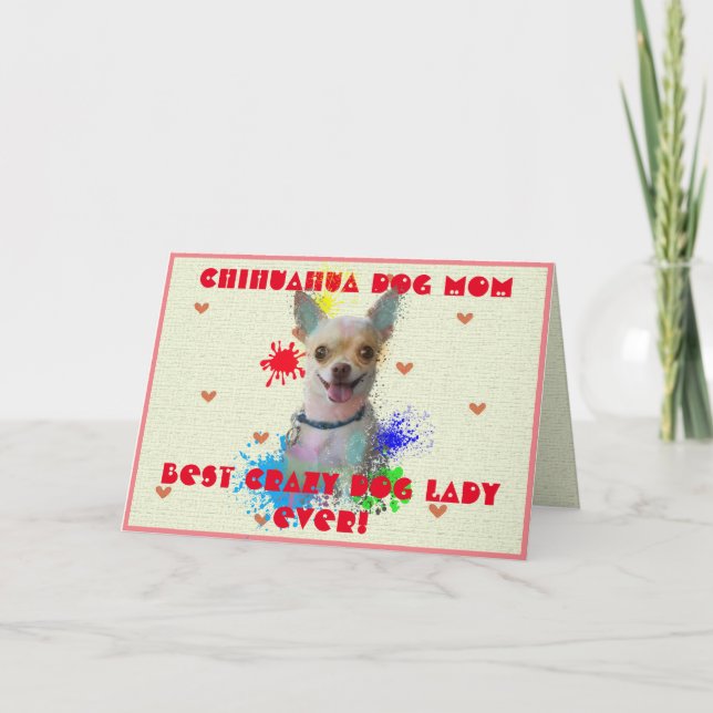 Custom Chihuahua Mama Hund Beste Crazy Dog Lady Ca Dankeskarte (Vorderseite)