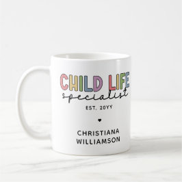 Custom Child Life Specialist CCLS-Geschenk Kaffeetasse