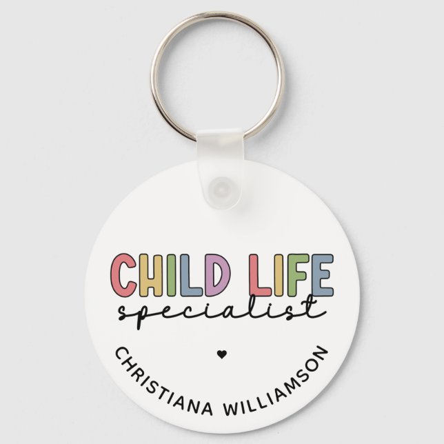 Custom Child Life Specialist CCLS-Geschenk Schlüsselanhänger (Vorderseite)