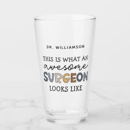 Custom Chirurg Funny Phantastisch Chirurg Geschenk Glas