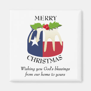 Custom Christmas Pudding Patriotic TEXAS FLAG Magnet