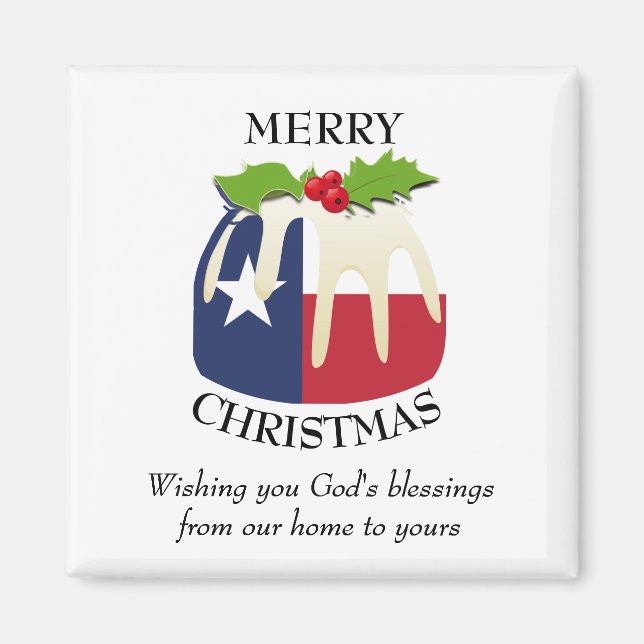 Custom Christmas Pudding Patriotic TEXAS FLAG Magnet (Vorne)