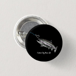 CUSTOM CITY NAME STEELHEAD HIER FISCHY FISHY STK I BUTTON