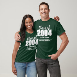 Custom Class of 2004 20 Year High School Wiederseh T-Shirt