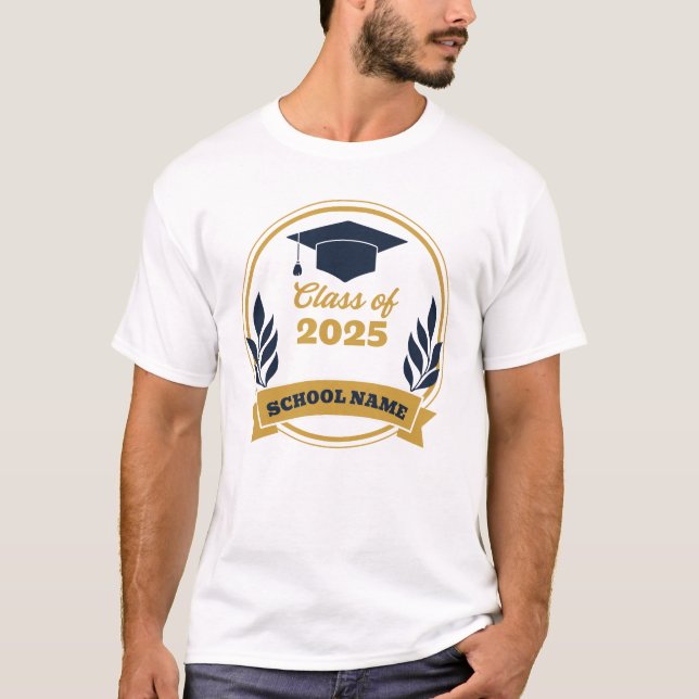 Custom Class [Year] Abschluss & School Name T-Shirt (Vorderseite)
