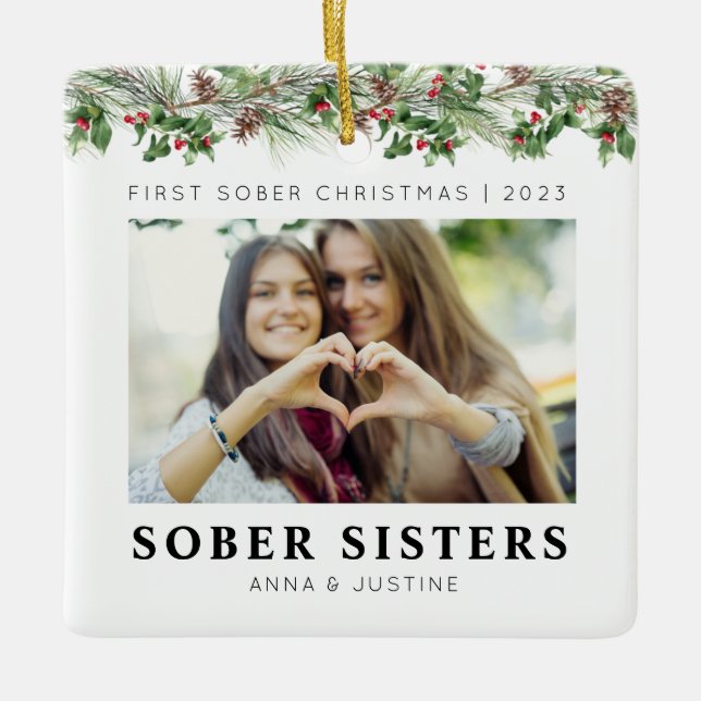 Custom Classic Sober Sisters Besties Weihnachten Keramikornament (Vorderseite)