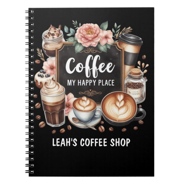 ☕ Custom Coffeecore Kitchen Café Kaffee Happy Plac Notizblock (Vorderseite)