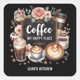 ☕ Custom Coffeecore Kitchen Café Kaffee Happy Plac Quadratischer Aufkleber