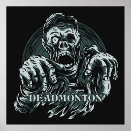 Custom color DEADMONTON Zombie Poster