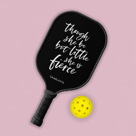 Custom Color Script Klein aber fierce Shakespeare Pickleball Schläger