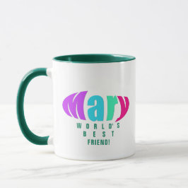 Custom Colorful "Mary" Best Mama and Friend, Green Tasse