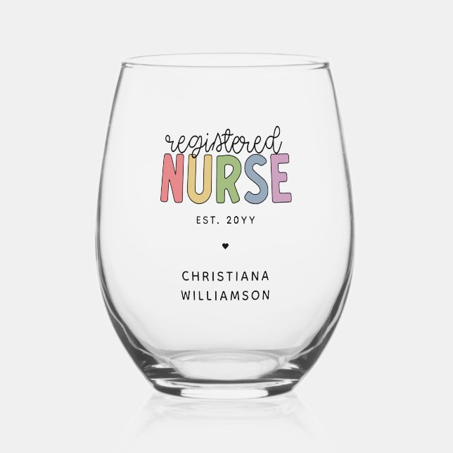 Custom Colorful Registered Nurse RN Abschluss Weinglas Ohne Stiel (Vorderseite)