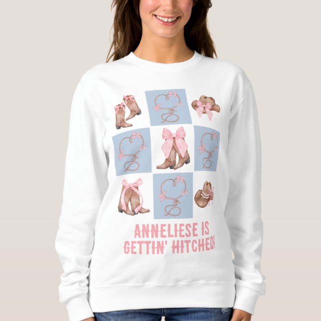Custom Country theme Gettin' Hitched Bachelorette Sweatshirt (Vorderseite)