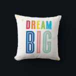CUSTOM CUSHION Moderne Typografie Traum groß hell Kissen<br><div class="desc">Ein sehr "on Trend" Design mit der Formulierung "Traum groß" mit den Geburtsdetails Ihres Kleinen auf der Rückseite - ein großartiger Sake für das Kinderzimmer oder religiöse Veranstaltung wie eine Taufe oder den ersten Tag des Kindergartens / der Schule.. Setup als Vorlage ist es einfach für Sie, Ihre eigenen Details...</div>