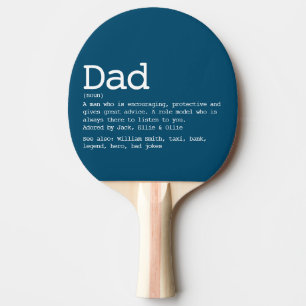Custom Dad Definition Father's Day Blue Tischtennis Schläger