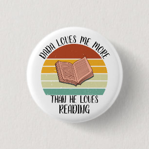 CUSTOM Dada Lieben mir mehr als die Lieben lesen Button