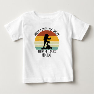 CUSTOM Dada Lieben mir mehr als die Lieben Wandern Baby T-shirt