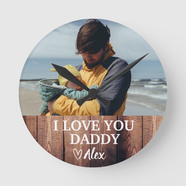 Custom Daddy Round Clock, ich Liebe Sie Daddy Foto Runde Wanduhr (Vorderseite)