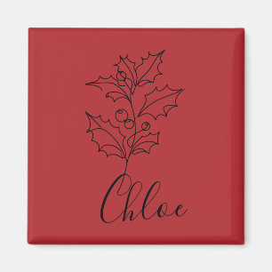 Custom Dezember Holly Birth Blume Geschenk Magnet