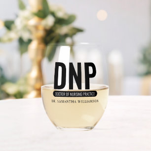 Custom DNP Doctor of Nursing Practice Abschluss Weinglas Ohne Stiel