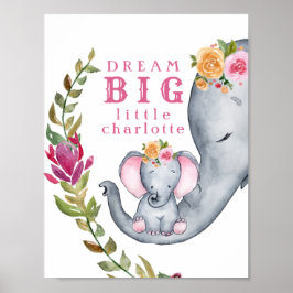 Custom Dream Big Little One Elephanten Niedlich Pi Poster