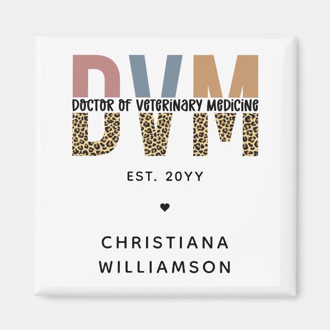 Custom DVM Doctor of Veterinary Medicine Gifts Magnet (Vorne)