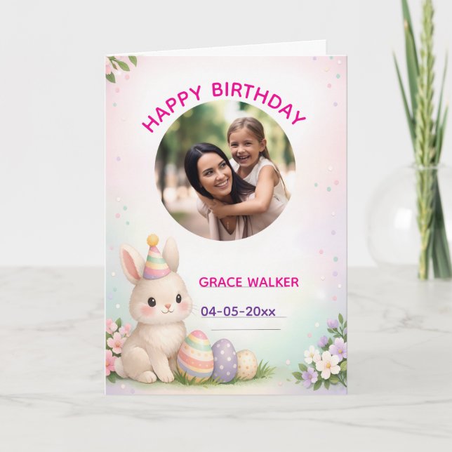 Custom Easter Bunny and Photo Happy Birthday Karte (Vorderseite)