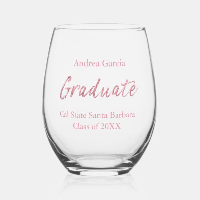 Custom Eleganto Modern Pink Pinsel Script Graduate Weinglas Ohne Stiel (Vorderseite)