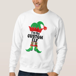 Custom Elf I bin der Custom Elf Sweatshirt