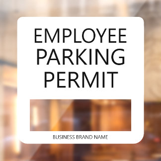Custom Employee Resident Parking Permit Business Fensteraufkleber