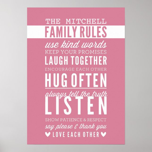 CUSTOM FAMILY RULES Moderne Typografie Rose pink Poster (Vorne)