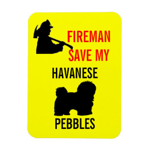 Custom Fireman Rettete meine havanesische Brandsic Magnet
