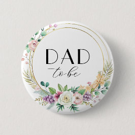 Custom Floral Baby Shooting Button - VATER zu sein