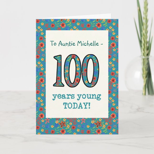 Custom Floral Birthday Card 100 Years Young Karte (Vorderseite)