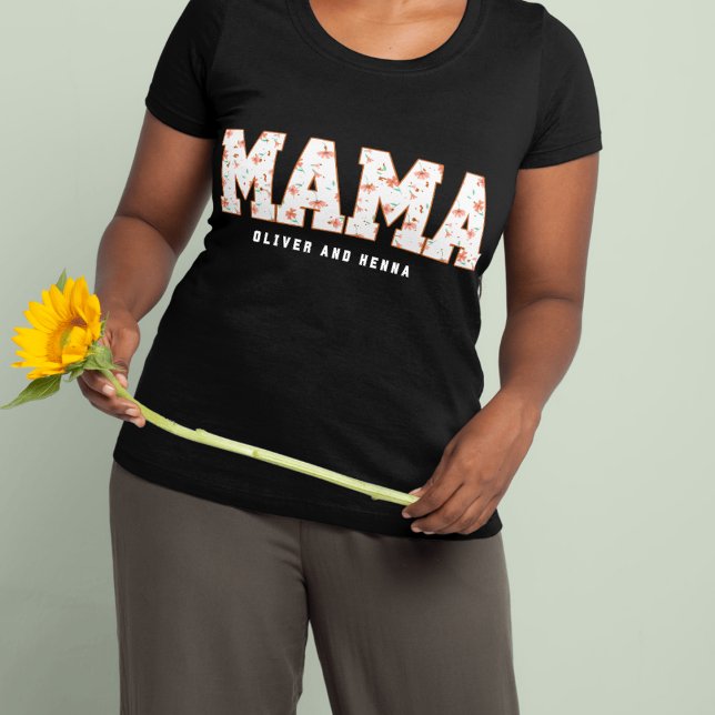 Custom Floral Mama with Kids’ Names T-Shirt (Von Creator hochgeladen)