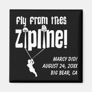Custom Fly from Trees Ziplining Magnet