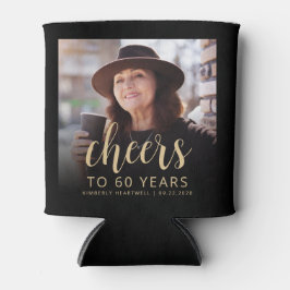 Custom Foto Cheers 60. Geburtstagsparty Dosenkühler