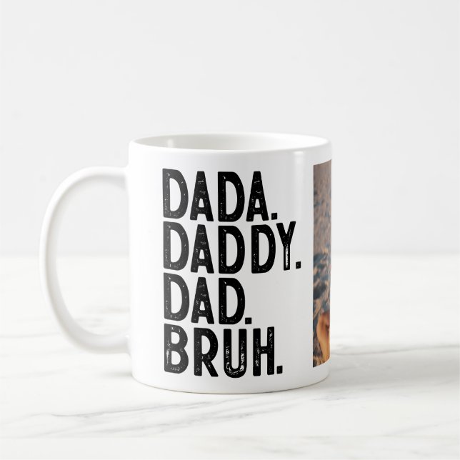 Custom FOTO DADA DADDY VATER BRUH VATER'S DAY Kaffeetasse (Links)