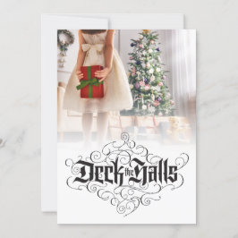 Custom Foto Deck the Halls Weihnachtsbriefe Feiertagskarte