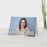 Custom Foto Ermahgerd Meme Funny Birthday