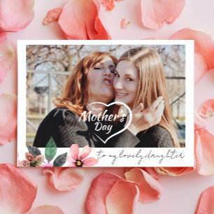 Custom Foto Floral Happy Mütter Day Daughter Feiertagskarte