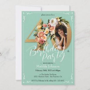 Custom Foto Gold Mint Floral 40. Geburtstag Einladung