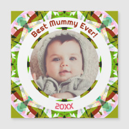 Custom Foto Green Mother's Day Best Mummy Ever Magnetkarte