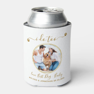 Custom Foto I do to Elegant Gold Pet Hund Hochzeit Dosenkühler