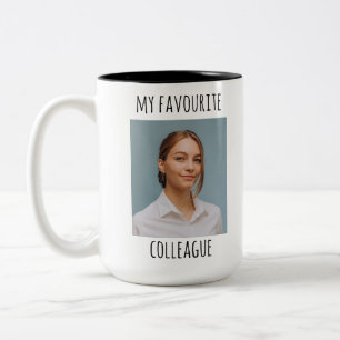 Custom Foto My Favorite Colleague Zweifarbige Tasse