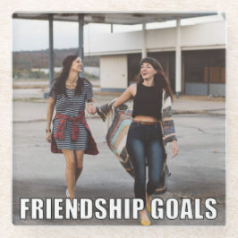 Custom Friends Foto Funny Friendship Goals Meme Glasuntersetzer