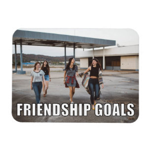 Custom Friends Foto Funny Friendship Goals Meme Magnet