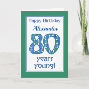 Custom Front Blue, Green, White 80. Geburtstag Karte