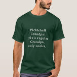 Custom Funny Grandpa Pickleball T-Shirt<br><div class="desc">Einführung in das Shirt Custom Text Funny Grandpa Pickleball Spieler Spiel! Speziell für die coolststen Grandpas da draußen, die Liebe spielen pickleball. Dieses lustige und einzigartige t0Shirt ist das ideale Geschenk für Ihren Lieblings-Opa-Pickleball-Spieler. Mit einer benutzerdefinierten Textoption können Sie sie personalisieren, um sie noch attraktiver zu machen. Zeigen Sie Ihrem...</div>